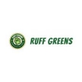 Ruff Greens